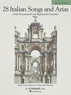 Access [EBOOK EPUB KINDLE PDF] 28 Italian Songs & Arias of the 17th & 18th Centuries - Medium Low, B