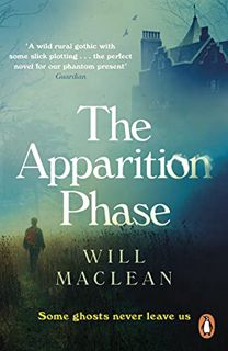 [VIEW] KINDLE PDF EBOOK EPUB The Apparition Phase: Shortlisted for the 2021 McKitterick Prize by  Wi