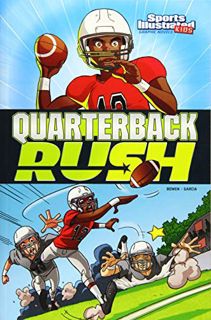 [GET] EBOOK EPUB KINDLE PDF Quarterback Rush (Sports Illustrated Kids Graphic Novels) by  Carl Bowen