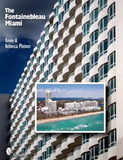 READ [EPUB KINDLE PDF EBOOK] The Fontainebleau Miami & Las Vegas (Ask a Local) by  Kevin Plotner &