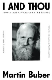 [ACCESS] EBOOK EPUB KINDLE PDF I And Thou by  Martin Buber &  Walter Kaufmann ☑️
