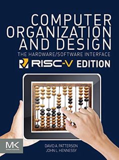 [ACCESS] [EPUB KINDLE PDF EBOOK] Computer Organization and Design RISC-V Edition: The Hardware Softw