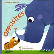 [Access] [PDF EBOOK EPUB KINDLE] Opposites: The Little Book of Big Friends (Cozy Reading Nook) by Ag
