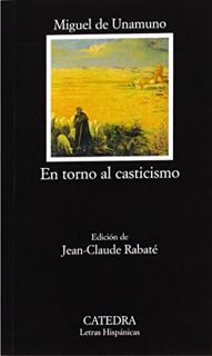Access EBOOK EPUB KINDLE PDF En torno al casticismo (Letras Hispanicas / Hispanic Writings) (Spanish
