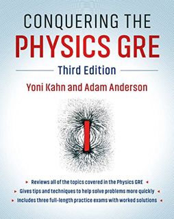 [View] [KINDLE PDF EBOOK EPUB] Conquering the Physics GRE by  Yoni Kahn &  Adam Anderson 📝