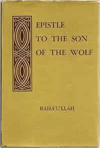 [ACCESS] EPUB KINDLE PDF EBOOK Epistle to the Son of the Wolf (English and Persian Edition) by Shogh