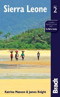 Access PDF EBOOK EPUB KINDLE Sierra Leone (Bradt Travel Guides) by  James Knight &  Katrina Manson �