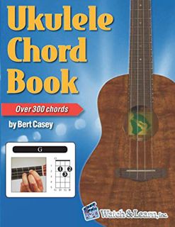 [Get] [KINDLE PDF EBOOK EPUB] Ukulele Chord Book - Over 300 Chords by  Bert Casey 📔