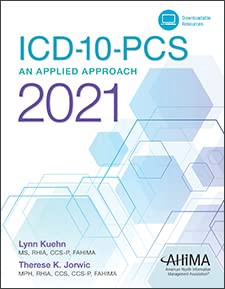 View [EBOOK EPUB KINDLE PDF] ICD-10-PCS: An Applied Approach, 2021 by  Lynn Kuehn 💑