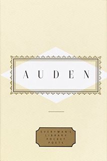 Read EBOOK EPUB KINDLE PDF Auden: Poems: Edited by Edward Mendelson (Everyman's Library Pocket Poets