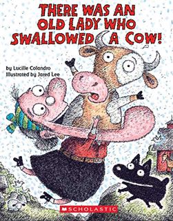 Get PDF EBOOK EPUB KINDLE There Was an Old Lady Who Swallowed a Cow!: A Board Book by  Lucille Colan
