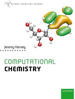 [GET] [PDF EBOOK EPUB KINDLE] Computational Chemistry (Oxford Chemistry Primers) by  Jeremy Harvey �