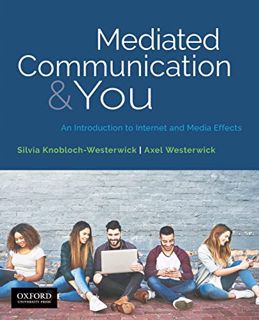 View EBOOK EPUB KINDLE PDF Mediated Communication & You: An Introduction to Internet & Media Effects