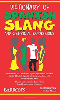 [Access] [KINDLE PDF EBOOK EPUB] Dictionary of Spanish Slang and Colloquial Expressions by  Michael