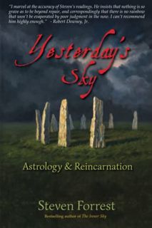 [Access] [EBOOK EPUB KINDLE PDF] Yesterday's Sky: Astrology and Reincarnation by  Steven Forrest 📜