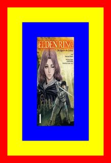 ^DOWNLOAD-PDF) Elden Ring The Road to the Erdtree  Vol. 1 (Volume 1) (Elden Ring The Road