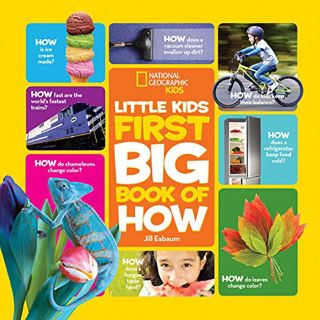 [GET] EBOOK EPUB KINDLE PDF National Geographic Little Kids First Big Book of How (Little Kids First