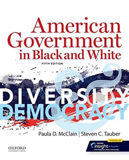 GET EPUB KINDLE PDF EBOOK American Government in Black and White: Diversity and Democracy by  Paula