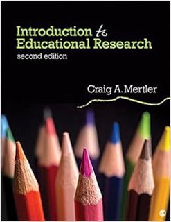 Get EBOOK EPUB KINDLE PDF Introduction to Educational Research by Craig A. Mertler 💜