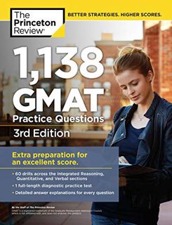 View EPUB KINDLE PDF EBOOK 1,138 GMAT Practice Questions, 3rd Edition (Graduate School Test Preparat