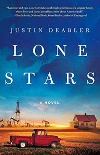 Get [KINDLE PDF EBOOK EPUB] Lone Stars: A Novel by  Justin Deabler 📩