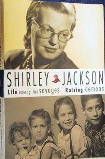 Read Life Among the Savages / Raising Demons Author Shirley Jackson FREE [eBook]