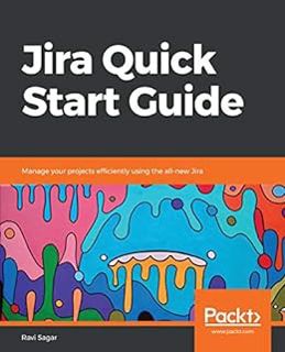 [GET] EBOOK EPUB KINDLE PDF Jira Quick Start Guide: Manage your projects efficiently using the all-n