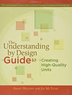 EPUB KINDLE The Understanding by Design Guide to Creating High-Quality Units by  Gran