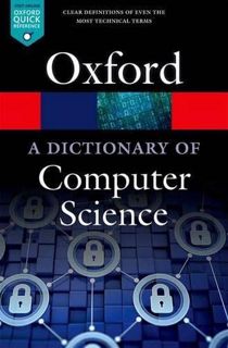 View EBOOK EPUB KINDLE PDF A Dictionary of Computer Science (Oxford Quick Reference) by  Andrew Butt