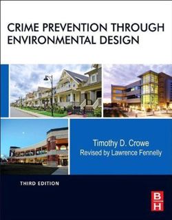 Read Crime Prevention Through Environmental Design Author Timothy Crowe International Crime-preventi