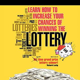 [Read] [PDF EBOOK EPUB KINDLE] Learn How To Increase Your Chances of Winning The Lottery by  Richard