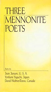 [GET] PDF EBOOK EPUB KINDLE Three Mennonite Poets by  Jean Janzen 📧