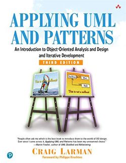 [READ] [EPUB KINDLE PDF EBOOK] Applying UML and Patterns: An Introduction to Object-Oriented Analysi
