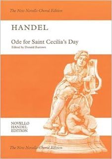 Access KINDLE PDF EBOOK EPUB Ode for Saint Cecilia's Day, HWV 76: ST or SAT soloists, SATB Chorus an