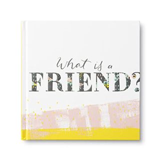Get [EBOOK EPUB KINDLE PDF] What is a Friend? — Express your gratitude for the friends in your life