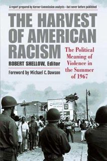 Get [PDF EBOOK EPUB KINDLE] The Harvest of American Racism: The Political Meaning of Violence in the