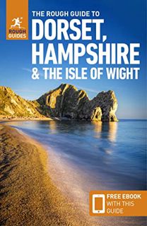 Read [EPUB KINDLE PDF EBOOK] The Rough Guide to Dorset, Hampshire & the Isle of Wight (Travel Guide