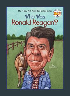 [EBOOK] [PDF] Who Was Ronald Reagan?     Paperback – Illustrated, December 29, 2004