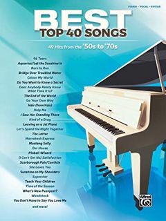 ACCESS KINDLE PDF EBOOK EPUB Best Top 40 Songs, '50s to '70s: 51 Hits from the Late '50s to the Mid