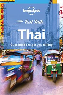 READ [EPUB KINDLE PDF EBOOK] Lonely Planet Fast Talk Thai 1 (Phrasebook) by  Bruce Evans &  Joe Cumm