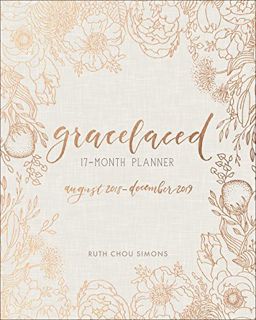 [VIEW] [PDF EBOOK EPUB KINDLE] GraceLaced 17-month Planner by  Ruth Chou Simons 📤