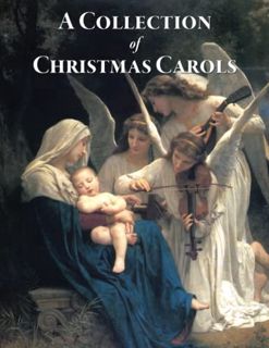 Access [KINDLE PDF EBOOK EPUB] A Collection of Christmas Carols by  Benjamin Bloomfield 💝