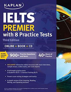 VIEW [PDF EBOOK EPUB KINDLE] IELTS Premier with 8 Practice Tests: Online + Book + CD (Kaplan Test Pr