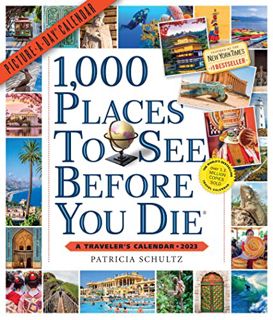 [Get] [EPUB KINDLE PDF EBOOK] 1,000 Places to See Before You Die Picture-A-Day Wall Calendar 2023: A