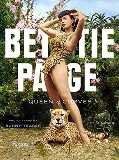 READ PDF EBOOK EPUB KINDLE Bettie Page: Queen of Curves by  Petra Mason &  Bunny Yeager ✉️