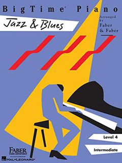 [Get] [KINDLE PDF EBOOK EPUB] BigTime Piano Jazz & Blues: Level 4 (Bigtime Jazz) by  Nancy Faber &
