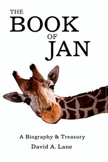 VIEW [EBOOK EPUB KINDLE PDF] The Book of Jan: A Biography and Treasury by  David Lane &  Jan Lane Ha