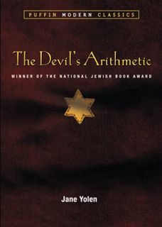 Access KINDLE PDF EBOOK EPUB The Devil's Arithmetic (Puffin Modern Classics) by  Jane Yolen 📂