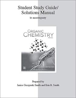 [Read] PDF EBOOK EPUB KINDLE Study Guide/Solutions Manual for Organic Chemistry by  Janice Smith 📝