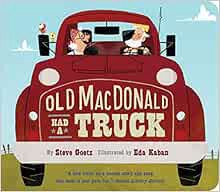 [VIEW] EBOOK EPUB KINDLE PDF Old MacDonald Had a Truck by Steve GoetzEda Kaban 📘
